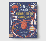5 Minute Human Body Stories: Science to Read out Loud!