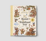 Brown Bear Wood: Here We Go Round the Woodland Year