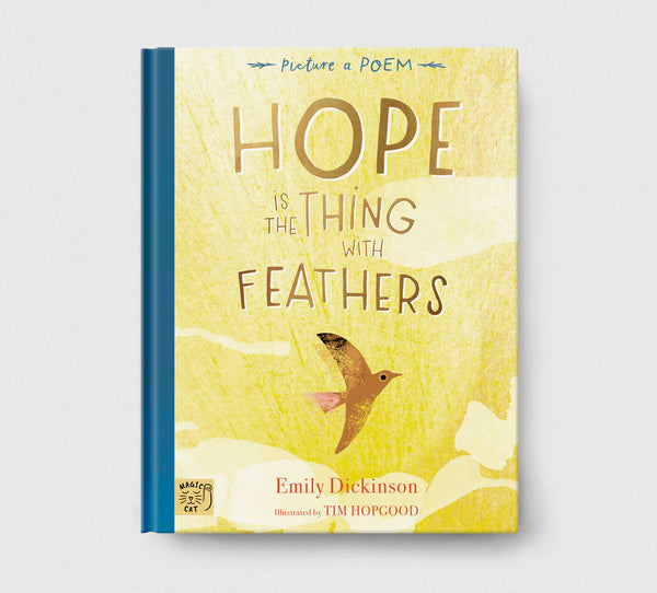 Picture a Poem: Hope is the Thing with Feathers