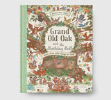 Brown Bear Wood: Grand Old Oak and the Birthday Ball