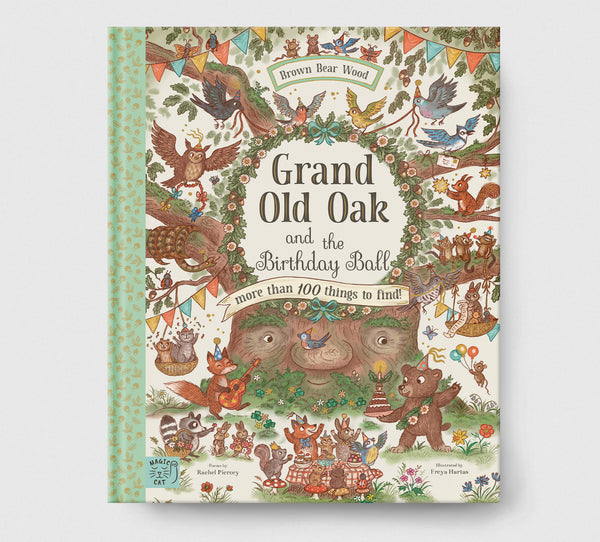 Brown Bear Wood: Grand Old Oak and the Birthday Ball